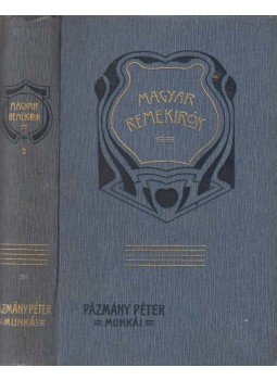 Fraknói Vilmos - Pázmány Péter munkáiból Fraknói Vilmos - Pázmány Péter munkáiból, Budapest 1904 antikvár könyv