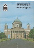 Éri István - Esztergom - Főszékesegyház
