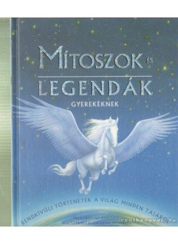 Randall, Ronne - Mítoszok és legendák gyerekeknek Randall, Ronne - Mítoszok és legendák gyerekeknek, Budapest 2004 antikvár könyv