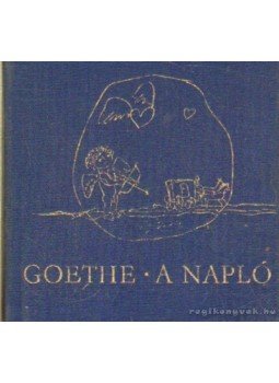 Goethe - A napló (minikönyv) Goethe - A napló (minikönyv), Budapest 1975 antikvár könyv