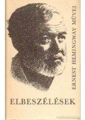 Hemingway, Ernest - Ernest Hemingway művei I-VII. kötet