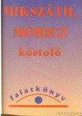 Mikszáth Kálmán,Móricz Zsigmond - Bede Anna tartozása (részlet) - Fillentő (részlet) (mini)