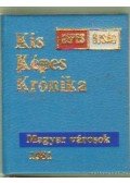 Gerencséri Jenő - Kis Képes Krónika (számozott) (mini)