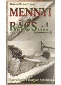 Horváth Andrea - Mennyi rács!