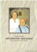 Deme Dezső - Megidéztem múltamat