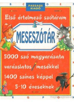 Kannas, Claude, Garagnoux, Marie - Meseszótár Kannas, Claude, Garagnoux, Marie - Meseszótár, Budapest 1999 antikvár könyv
