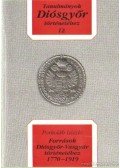 Porkoláb László - Források Diósgyőr-Vasgyár történetéhez 1770-1919