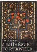 Gombrich, Ernst H. - A művészet története