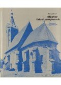 Marosi Ernő - Magyar falusi templomok