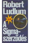 Robert Ludlum - A Sigma-szerződés
