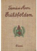Tamási Áron - Szülőföldem