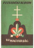  - Új Magyarság évkönyve 1939 - Felvidéki album