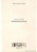 Bíróné dr. Nagy Edit - Sportpedagógia