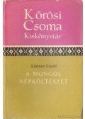 Lőrincz László - A mongol népköltészet