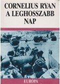 Ryan, Cornelius - A leghosszabb nap