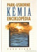 Anne Sharples,Roger Berry,Sue Mims,Simon Gooch - Park-Usborne Kémia enciklopédia