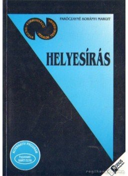 Paróczayné Korányi Margit - Helyesírás - Helyesejtés Paróczayné Korányi Margit - Helyesírás - Helyesejtés, Veszprém 1999 antikvár könyv