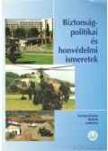 Dr. Vámosi Zoltán - Biztonságpolitikai és honvédelmi ismeretek