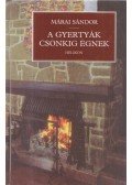 Márai Sándor - A gyertyák csonkig égnek
