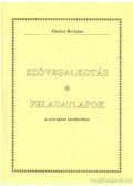 Pásztor Bertalan - Szövegalkotás - Feladatlapok