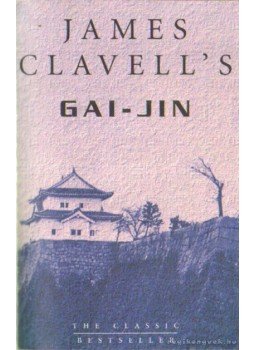 James Clavell - Gai-Jin, London 1994 antikvár könyv