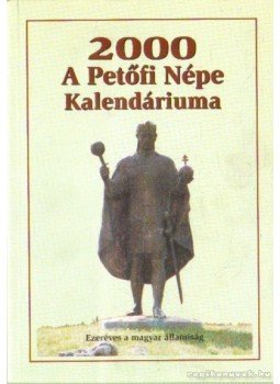 Lovas Dániel dr. - A Petőfi Népe Kalendáriuma 2000 Lovas Dániel dr. - A Petőfi Népe Kalendáriuma 2000, Budapest 2000 antikvár könyv
