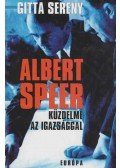Sereny, Gitta - Albert Speer küzdelme az igazsággal