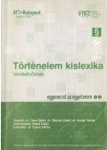 Több szerkesztő - Történelem kislexika felvételizőknek