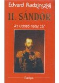 Edvard Radzinszkij - II. Sándor