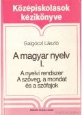 Galgóczi László - A magyar nyelv I.