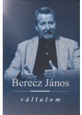 Berecz János - Vállalom