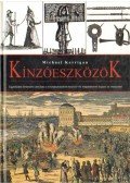 Kerrigan, Michael - Kínzóeszközök