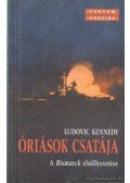 Kennedy, Ludovic - Óriások csatája