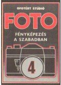 Szelényi Károly - Fényképezés a szabadban