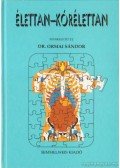 Dr. Ormai Sándor (szerk.) - Élettan-kórélettan