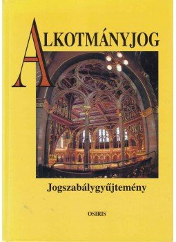 Kukorelli István - Alkotmányjog Kukorelli István - Alkotmányjog, Budapest 1998 antikvár könyv