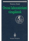 Ferencz Antal - Orvosi laboratóriumi vizsgálatok