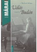 Márai Sándor - Válás Budán
