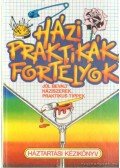  - Házi praktikák, fortélyok