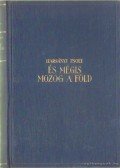 Harsányi Zsolt - És mégis mozog a föld I-III. kötet