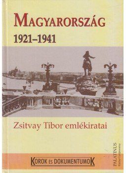 Sipos Péter - Magyarország 1921-1941 Sipos Péter - Magyarország 1921-1941, Budapest 1999 antikvár könyv
