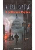 Parker, T. Jefferson - A hallgatag