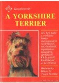 Gabrovszky Gábor,Varga Mónika - A yorkshire terrier