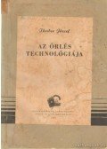 Theibsz József - Az őrlés technológiája