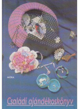 Karádi Ilona - Családi ajándékoskönyv Karádi Ilona - Családi ajándékoskönyv, Budapest 1991 antikvár könyv