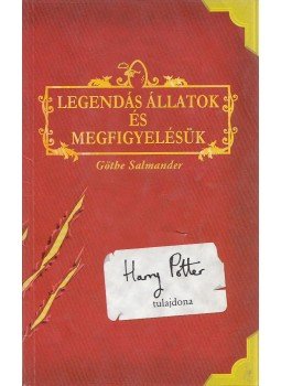J. K. Rowling - Legendás állatok és megfigyelésük, Budapest 2001 antikvár könyv