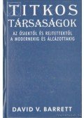 Barrett, David V. - Titkos társaságok
