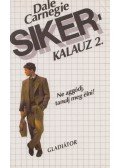 Dale Carnegie - Sikerkalauz 2.