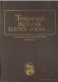 Barcza József,Bütösi János - Tebenned bíztunk eleitől fogva...