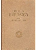 Kittel, Rudolf (szerk.) - Biblia Hebraica I-II. kötet
